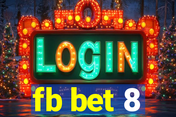 fb bet 8